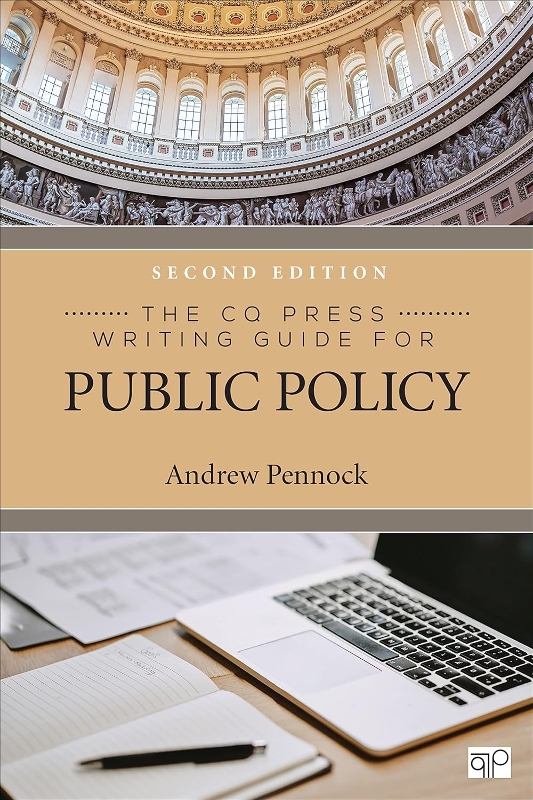 The CQ Press Writing Guide for Public Policy 2e